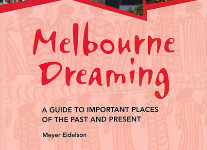 Melbourne Dreaming guidebook